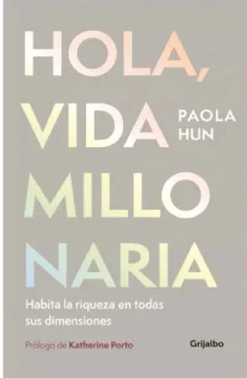 LIBRO HOLA, VIDA MILLONARIA - 1