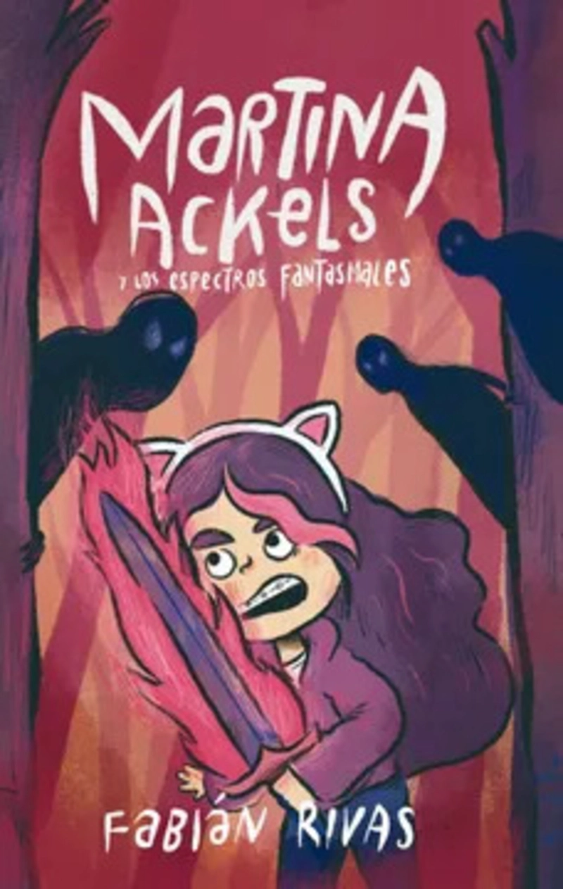 LIBRO MARTINA ACKELS Y LOS ESPECTROS FANTASMALES - 1