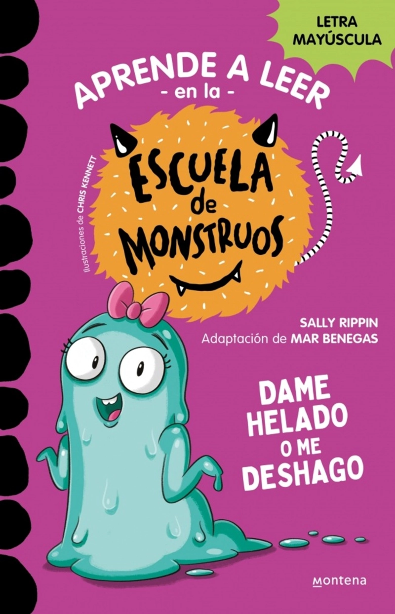 LIBRO ESCUELA DE MONSTRUOS 10. DAME HELADO O ME DESHAGO - 1