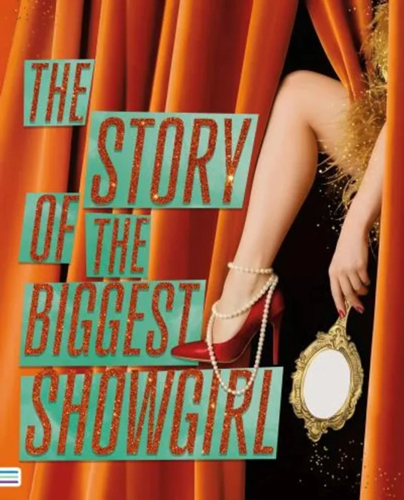 LIBRO THE STORY OF THE BIGGEST SHOWGIRL - 1