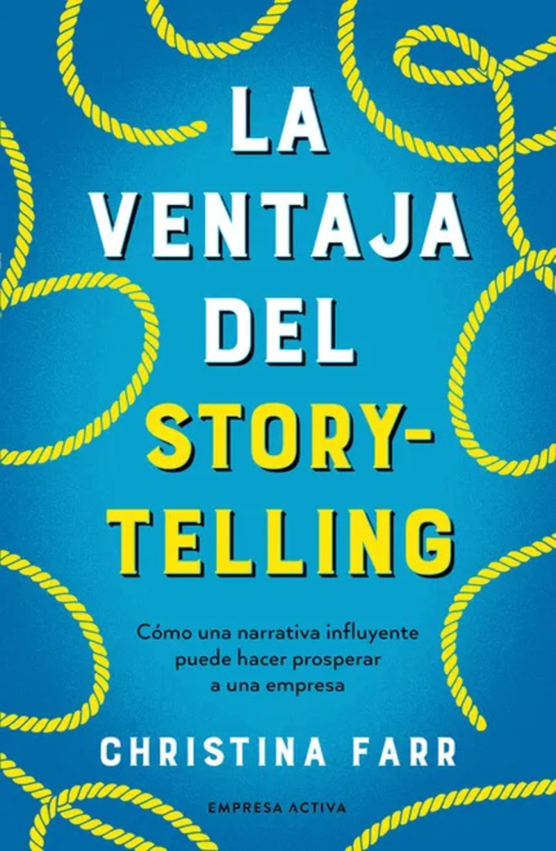 LIBRO LA VENTAJA DEL STORYTELLING - 1