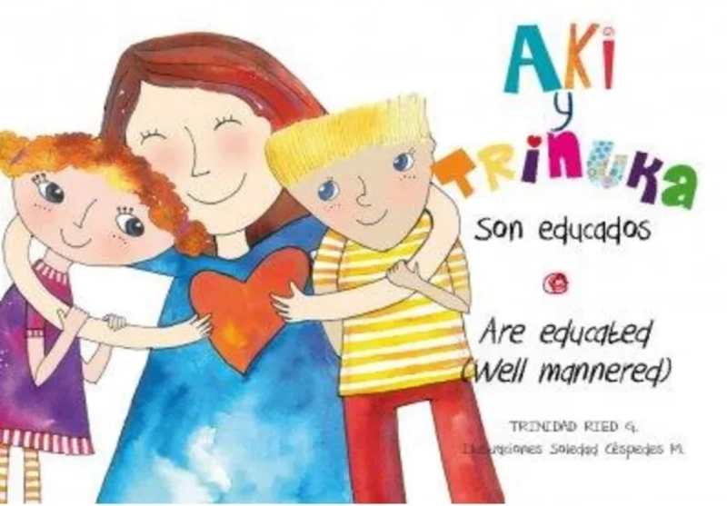 LIBRO AKI Y TRINUKA SON EDUCADOS - 1