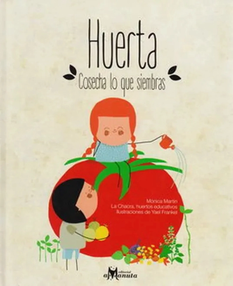 LIBRO COSECHA LO QUE SIEMBRAS HUERTA - 1