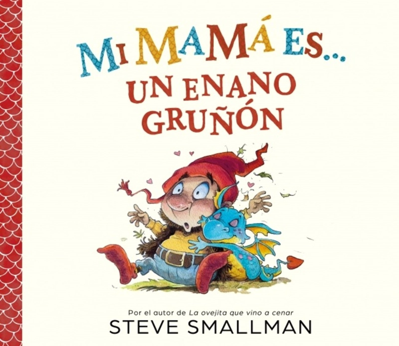 LIBRO MI MAMA ES... UN ENANO GRUÑON - 1