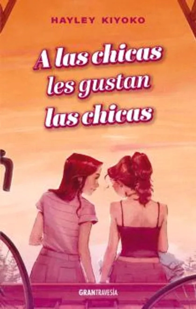 LIBRO A LAS CHICAS LES GUSTAN LAS CHICAS - 1