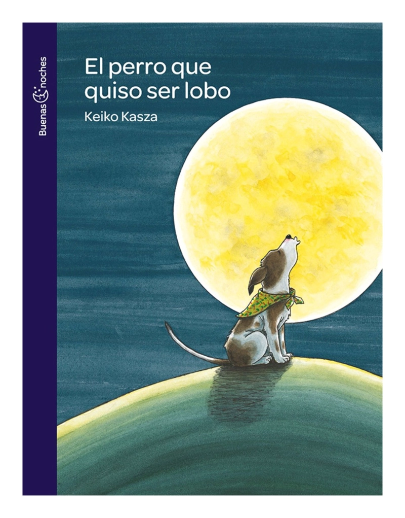 LIBRO EL PERRO QUE QUISO SER LOBO - 1