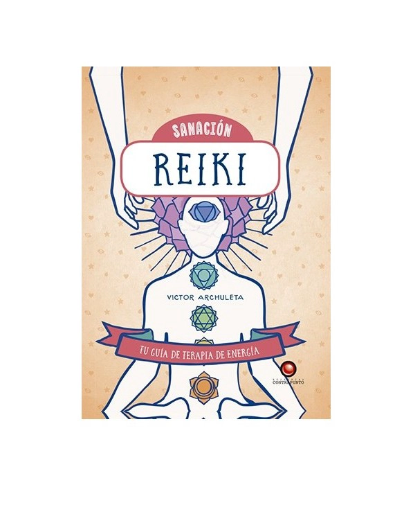 LIBRO SANACION - REIKI - VICTOR ARCHULETA - 1