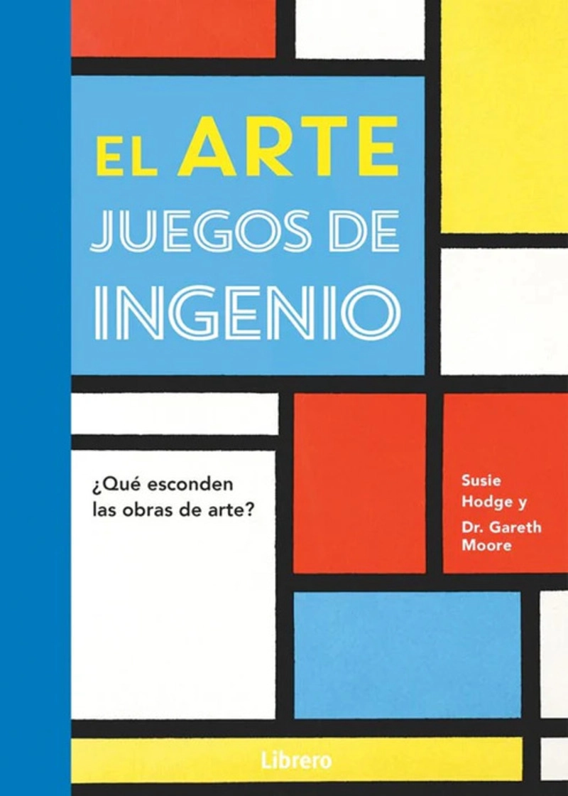 LIBRO EL ARTE. JUEGOS DE INGENIO - SUSIE HODGE - 1