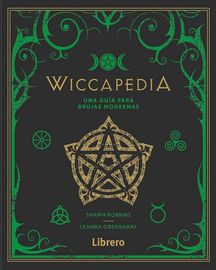 LIBRO WICCAPEDIA. UNA GUÍA PARA BRUJAS MODERNAS - ROBBINS, SHAWN - 1