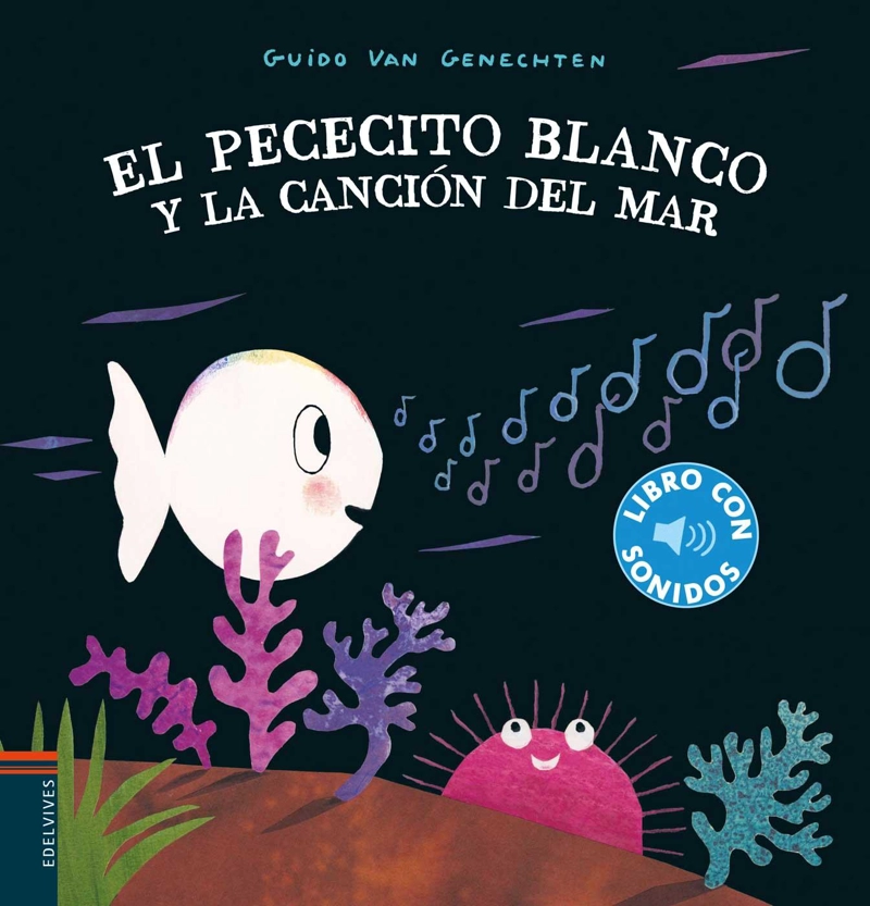 CON SONIDOS - EL PECECITO BLANCO Y LA CANCION DEL MAR - 1