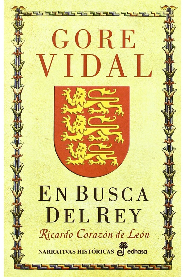 LIBRO EN BUSCA DEL REY, RICARDO CORAZON DE LEON - VIDAL, GORE - 4