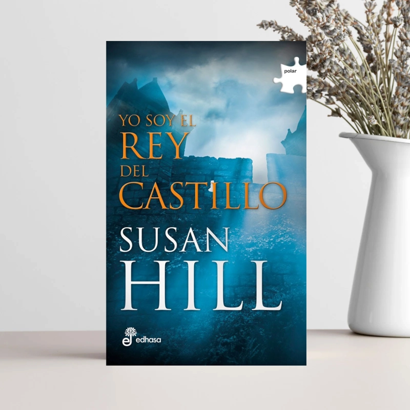 LIBRO YO SOY EL REY DEL CASTILLO - SUSAN HILL - 3