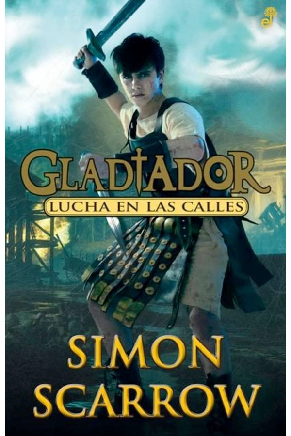 LIBRO GLADIADOR II, LUCHA EN LAS CALLES - SCARROW, SIMON - 1