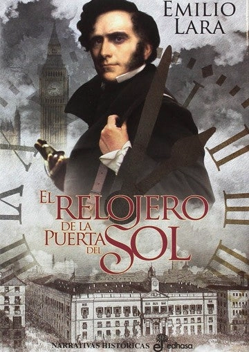 LIBRO EL RELOJERO DE LA PUERTA DEL SOL - EMILIO LARA - 3