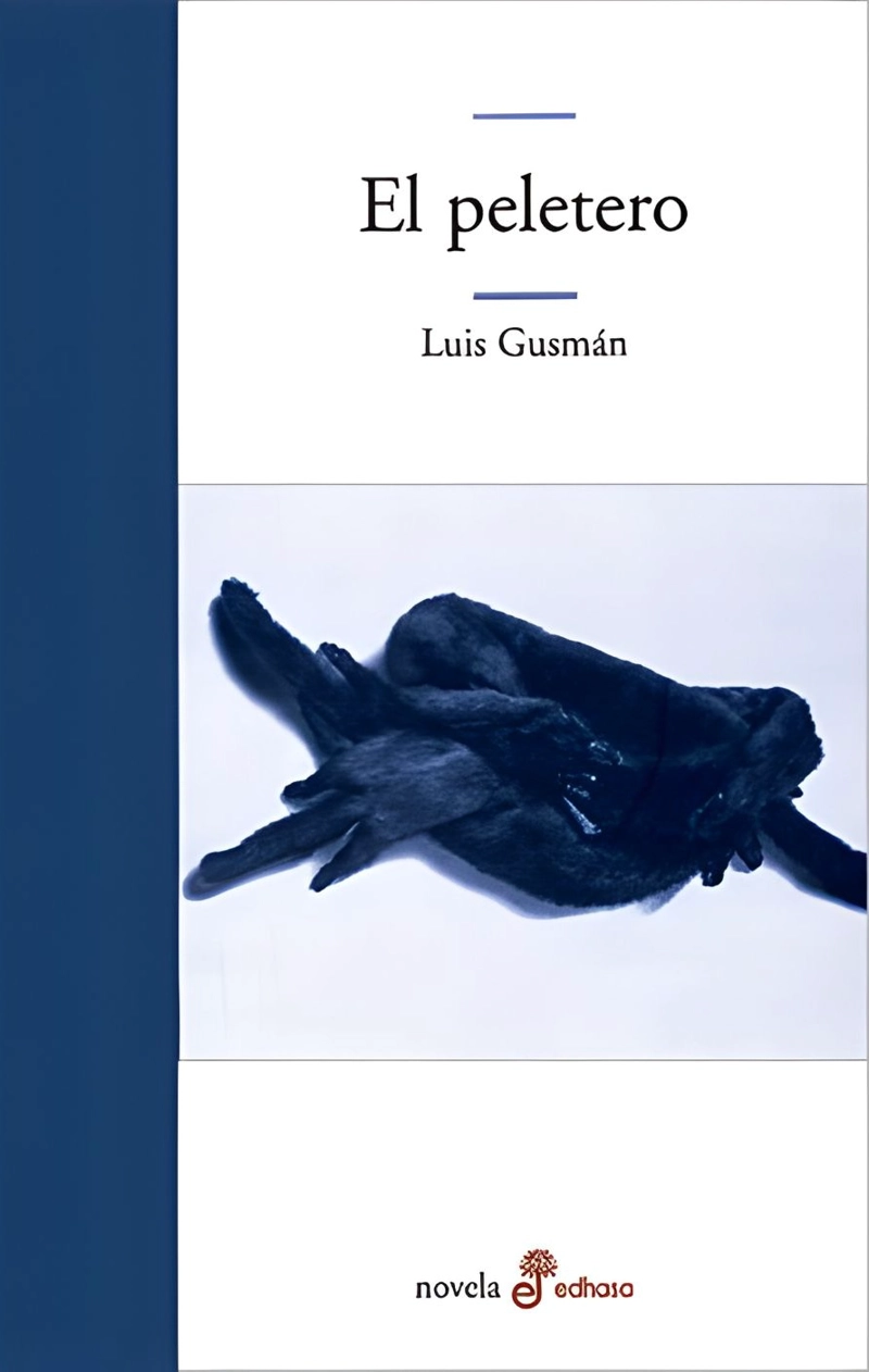 LIBRO EL PELETERO - LUIS GUZMAN - 1