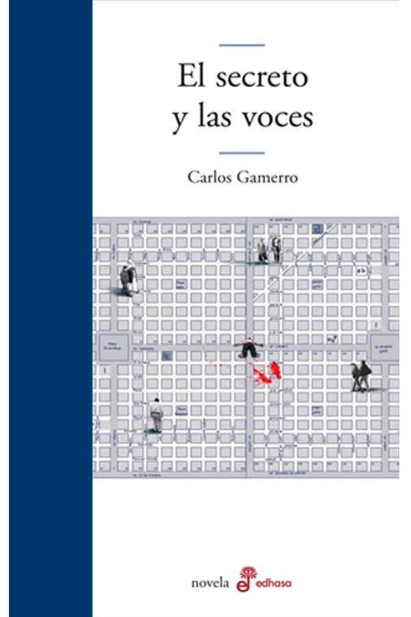 LIBRO EL SECRETO Y LAS VOCES - GAMERRO, CARLOS - 1