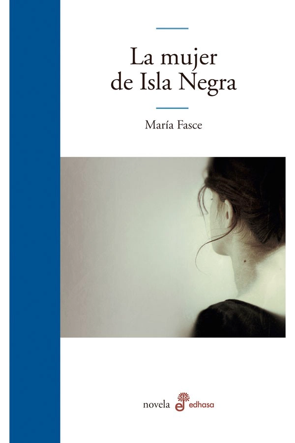 LIBRO LA MUJER DE ISLA NEGRA - FASCE, MARIA - 1