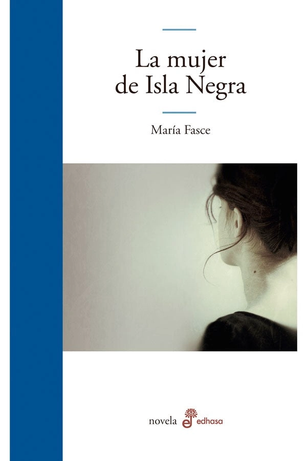 LIBRO LA MUJER DE ISLA NEGRA - FASCE, MARIA - 6