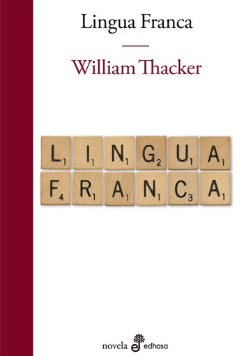 LIBRO LINGUA FRANCA - WILLIAM THACKER - 3