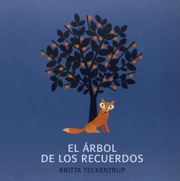 LIBRO EL ARBOL DE LOS RECUERDOS - BRITTA TECKENTRUP - 6