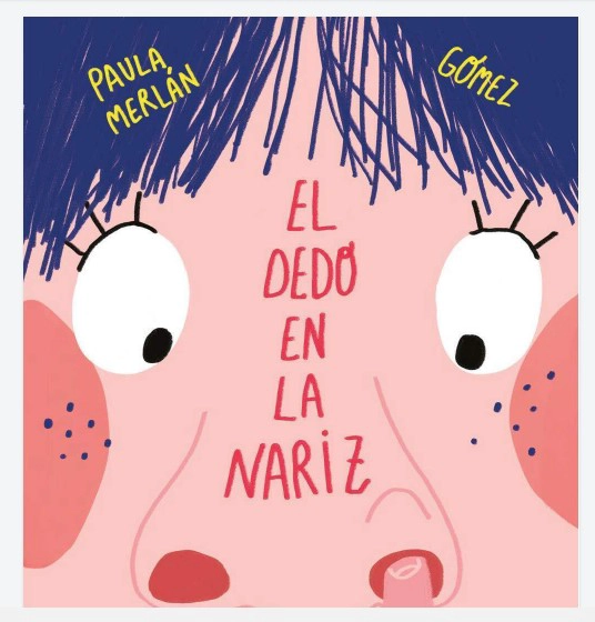 LIBRO EL DEDO EN LA NARIZ - MERLAN PAULA - 1