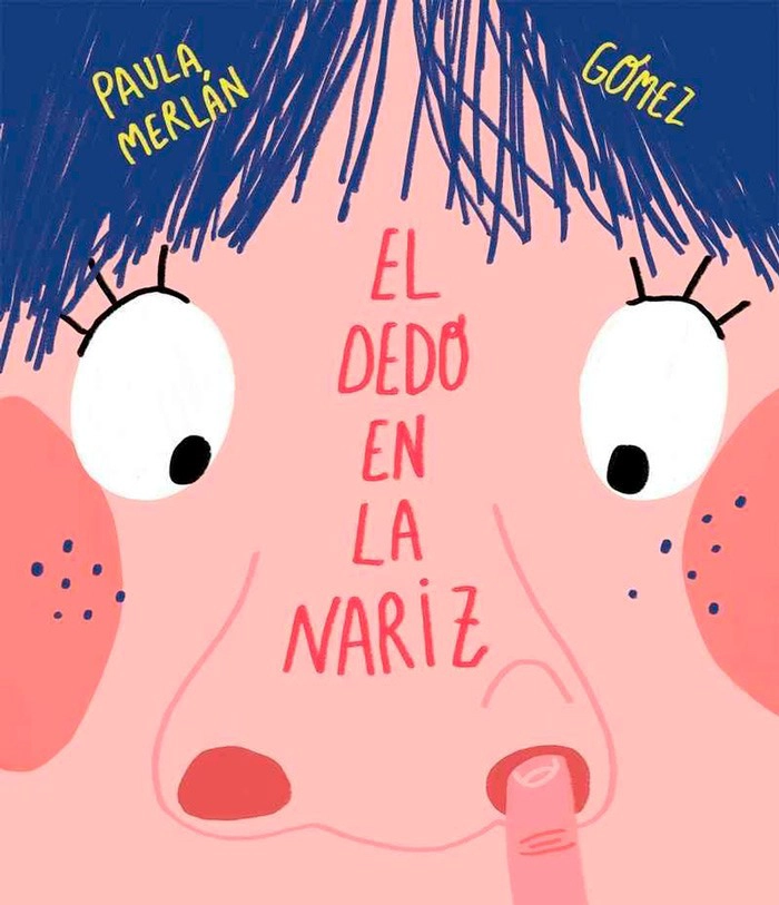 LIBRO EL DEDO EN LA NARIZ - MERLAN PAULA - 6