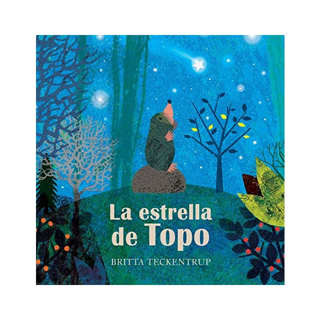 LA ESTRELLA DE TOPO, DE BRITTA TECKENTRUP - 1