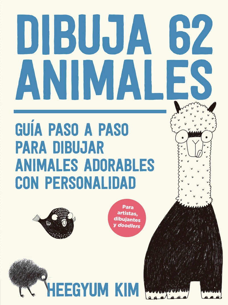 LIBRO DIBUJA 62 ANIMALES. GUIA PASO A PASO - HEEGYUM KIM - 7