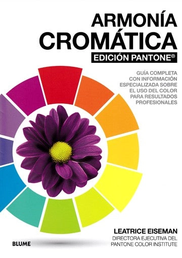 LIBRO ARMONIA CROMATICA. EDICION PANTONE - LEATRICE EISEMAN - 8
