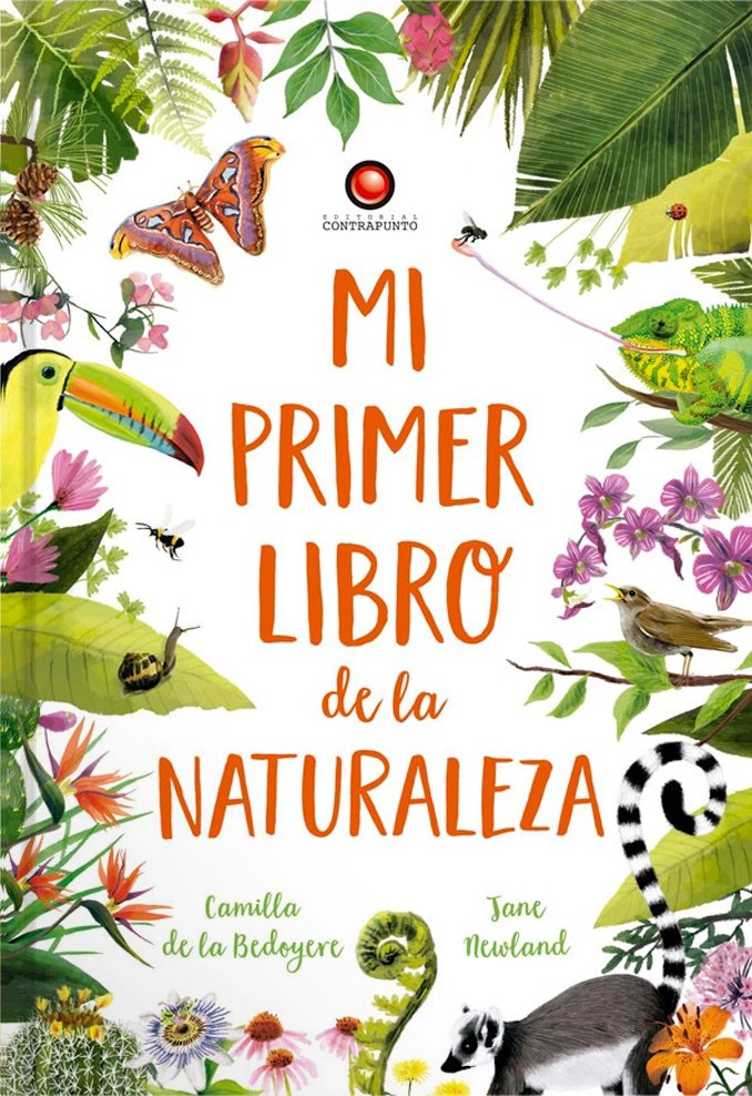 LIBRO MI PRIMER LIBRO DE LA NATURALEZA - CAMILLA DE LA BEDOYERE - 6