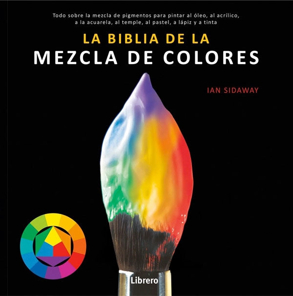 LA BIBLIA DE LA MEZCLA DE COLORES - 6