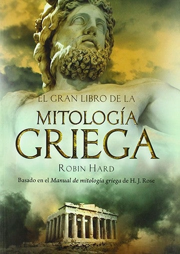 EL GRAN LIBRO DE LA MITOLOGIA GRIEGA - 1