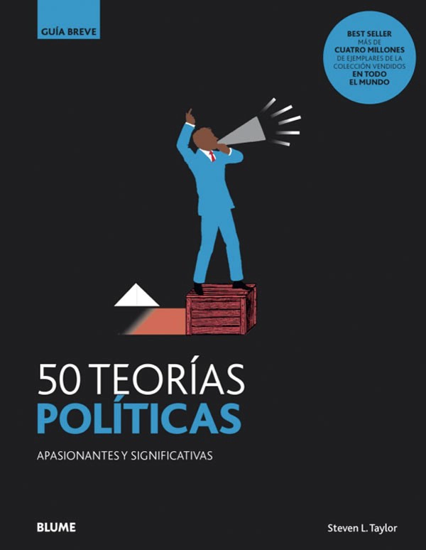 LIBRO GB - 50 TEORIAS POLITICAS - STEVEN L. TAYLOR - 1