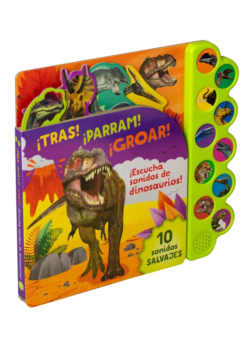 LIBRO 10 SONIDOS DE DINOSAURIOS. ¡TRAS! ¡PARRAM! ¡GROAR!. - LIBRO SONORO - 1
