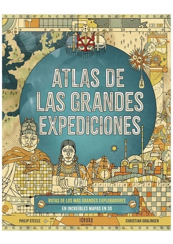ATLAS DE LAS GRANDES EXPEDICIONES - 2