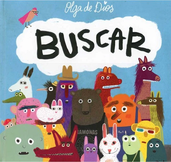 BUSCAR. ESCRITO E ILUSTRADO POR OLGA DE DIOS - 6