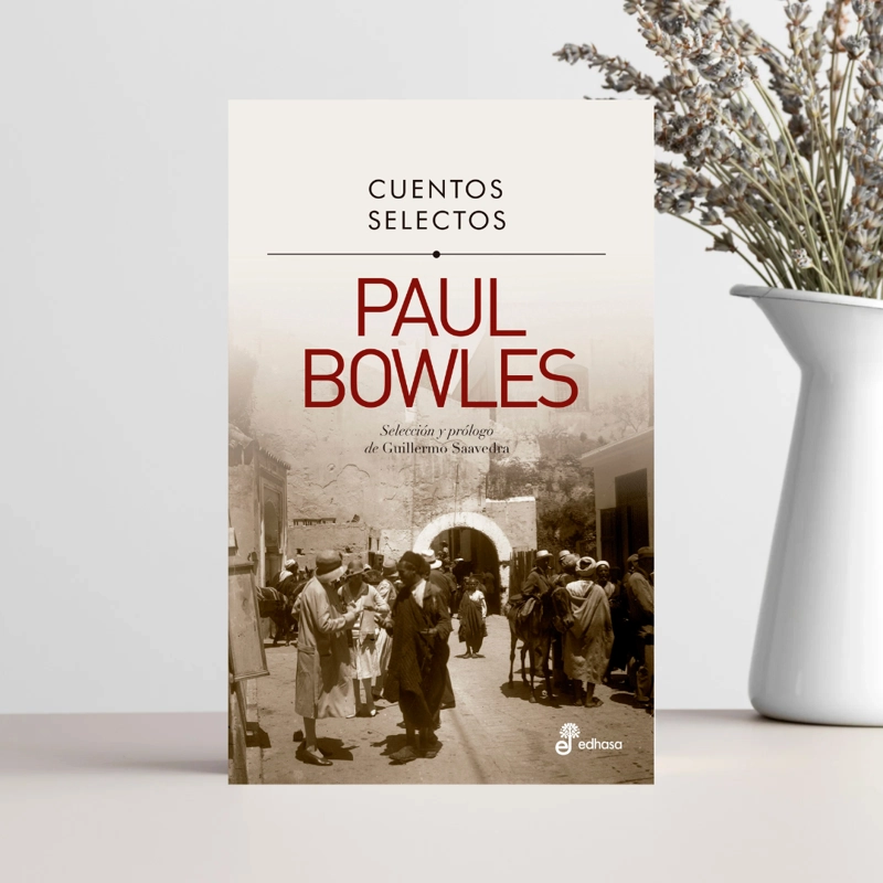 LIBRO CUENTOS SELECTOS - PAUL BOWLES - 2