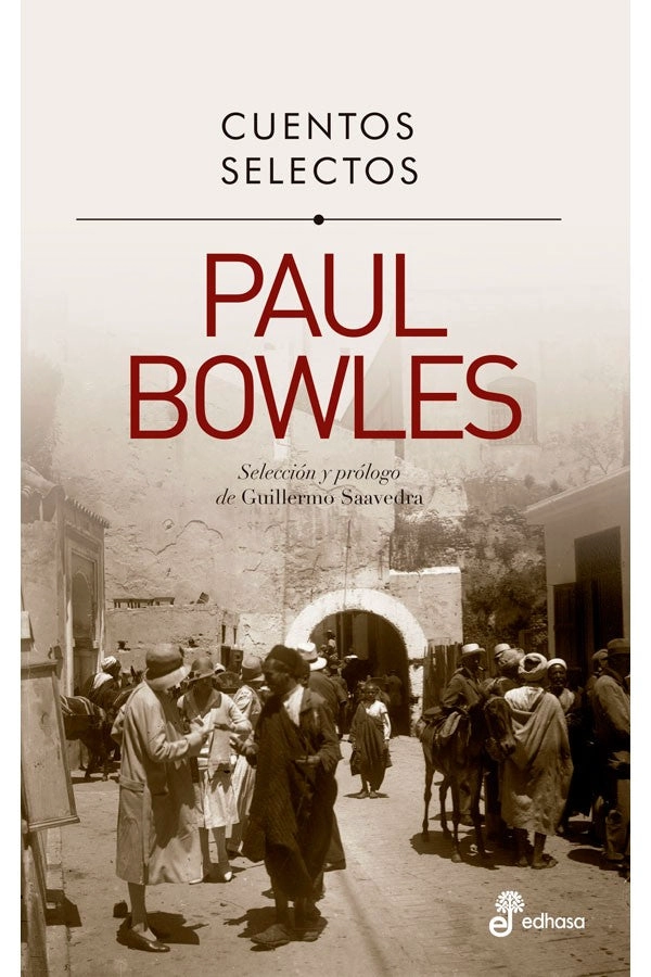 LIBRO CUENTOS SELECTOS - PAUL BOWLES - 5