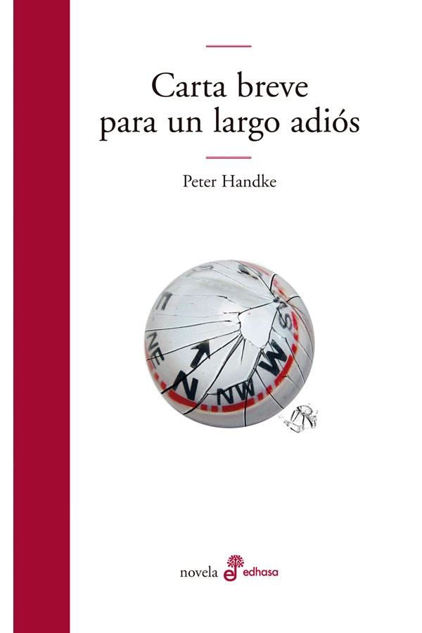 LIBRO CARTA BREVE PARA UN LARGO ADIOS - PETER HANDKE - 1