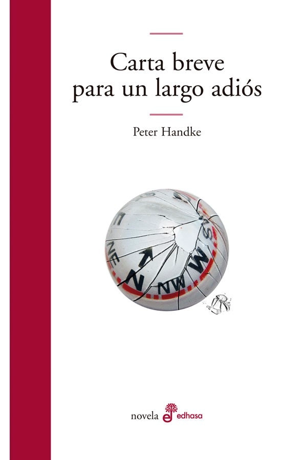 LIBRO CARTA BREVE PARA UN LARGO ADIOS - PETER HANDKE - 4