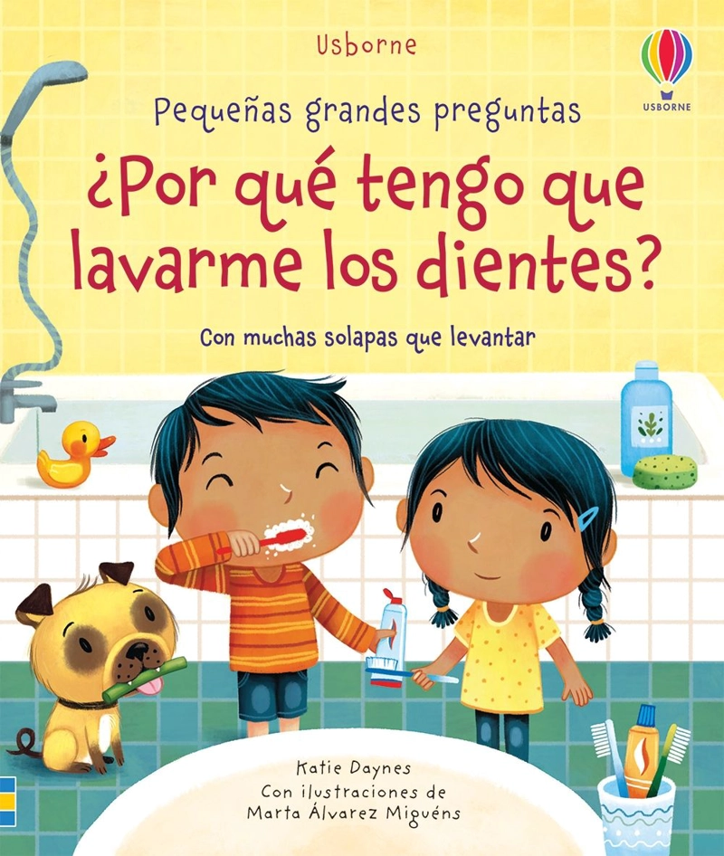 ¿POR QUE  TENGO QUE LAVARME LOS DIENTES? - 1