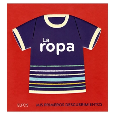 PRIMEROS DESCUBRIMIENTOS - LA ROPA - 1