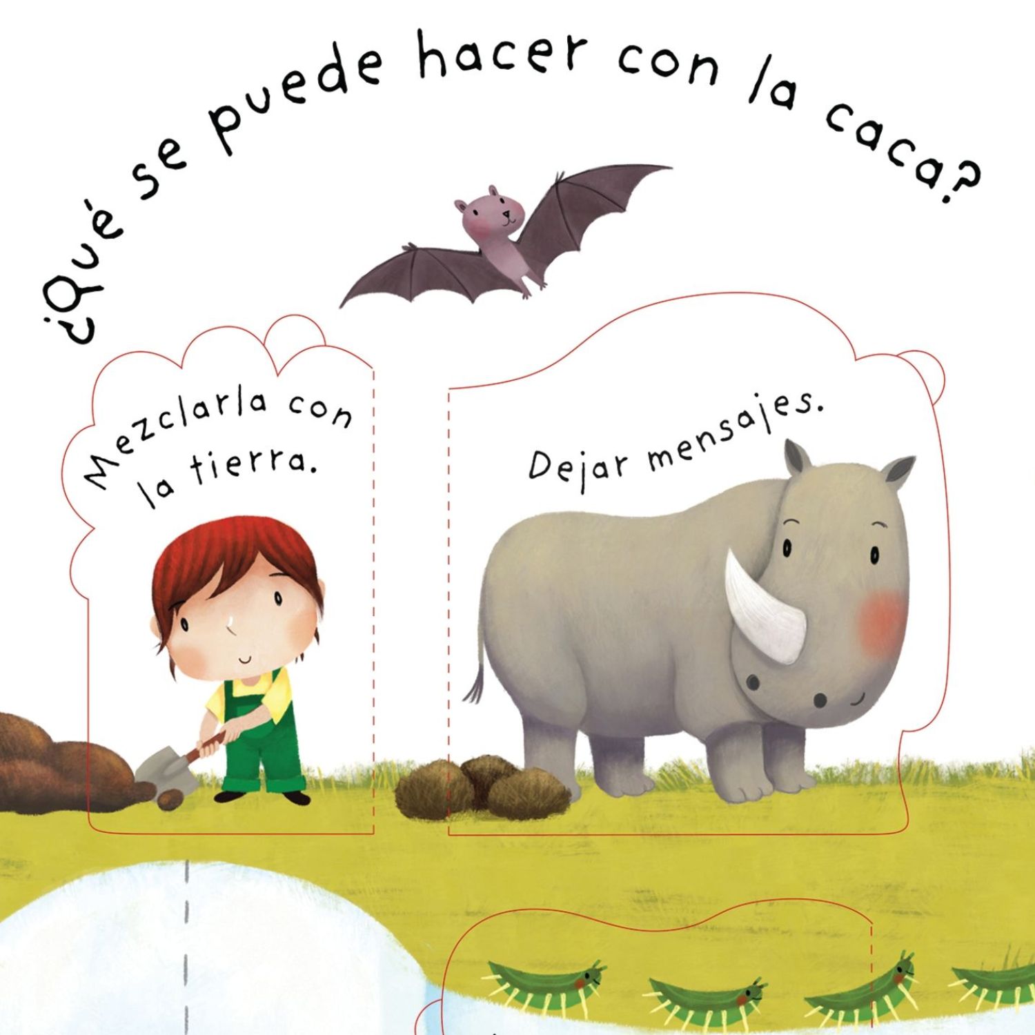 LIBRO PEQUEÑAS GRANDES PREGUNTAS - ¿QUÉ ES LA CACA? - 4