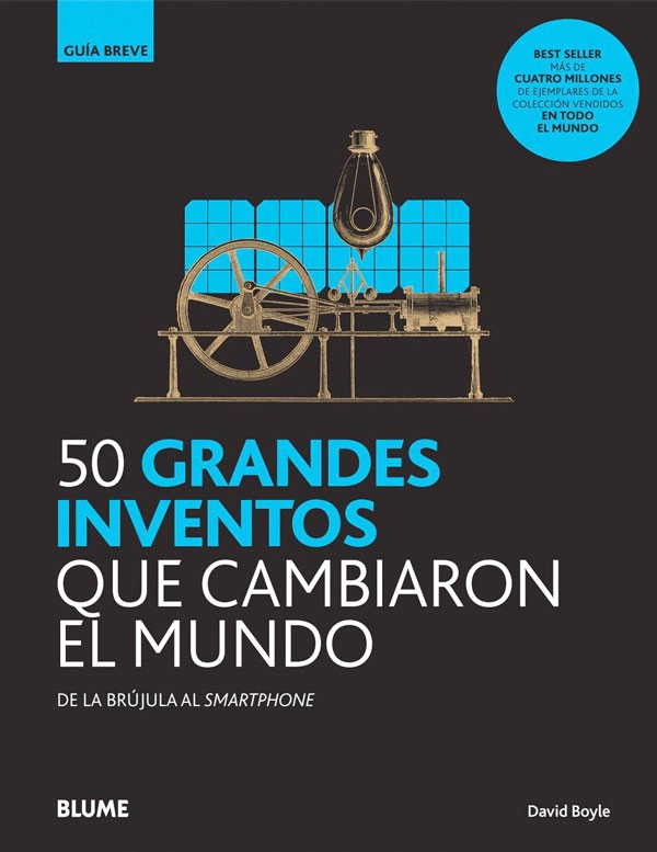 50 GRANDES INVENTOS QUE CAMBIARON EL MUNDO - 3