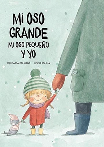 LIBRO MI OSO GRANDE MI OSO PEQUEÑO Y YO - MARGARITA DEL MAZO - 8