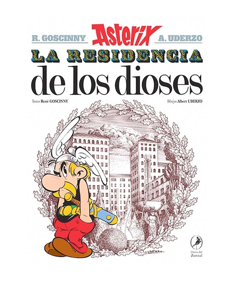 LIBRO ASTERIX 17 LA RESIDENCIA DE LOS DIOSES - RENÉ GOSCINNY - 1