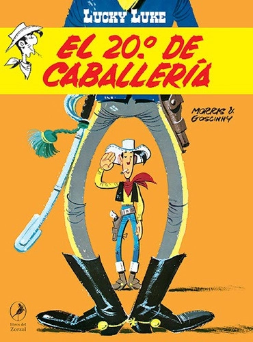 LIBRO LUCKY LUKE 21 EL 20 DE CABALLERÍA - RENÉ GOSCINNY - 1