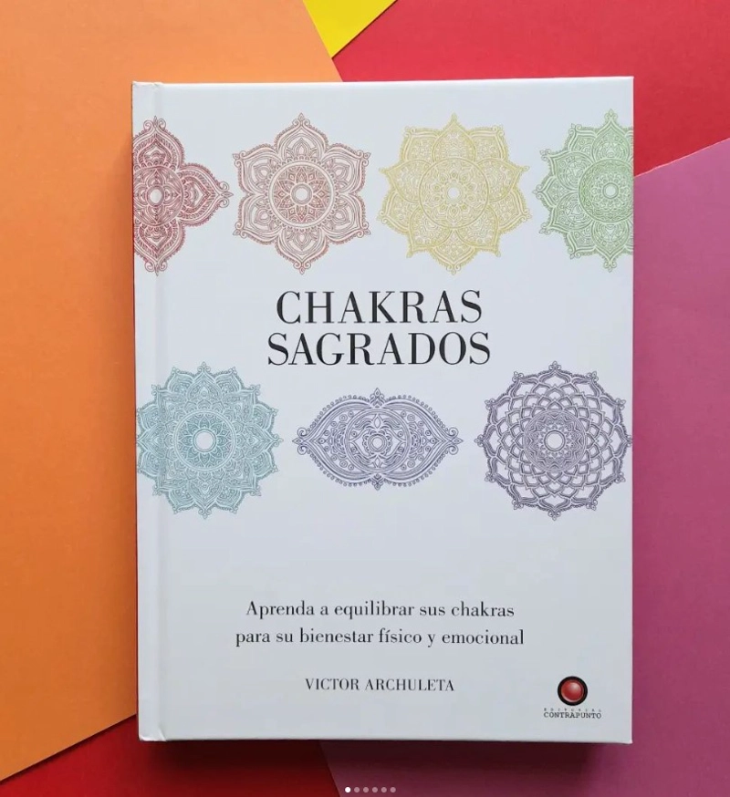 LIBRO GUÍAS SAGRADAS - CHAKRAS SAGRADOS - VICTOR ARCHULETA - 6