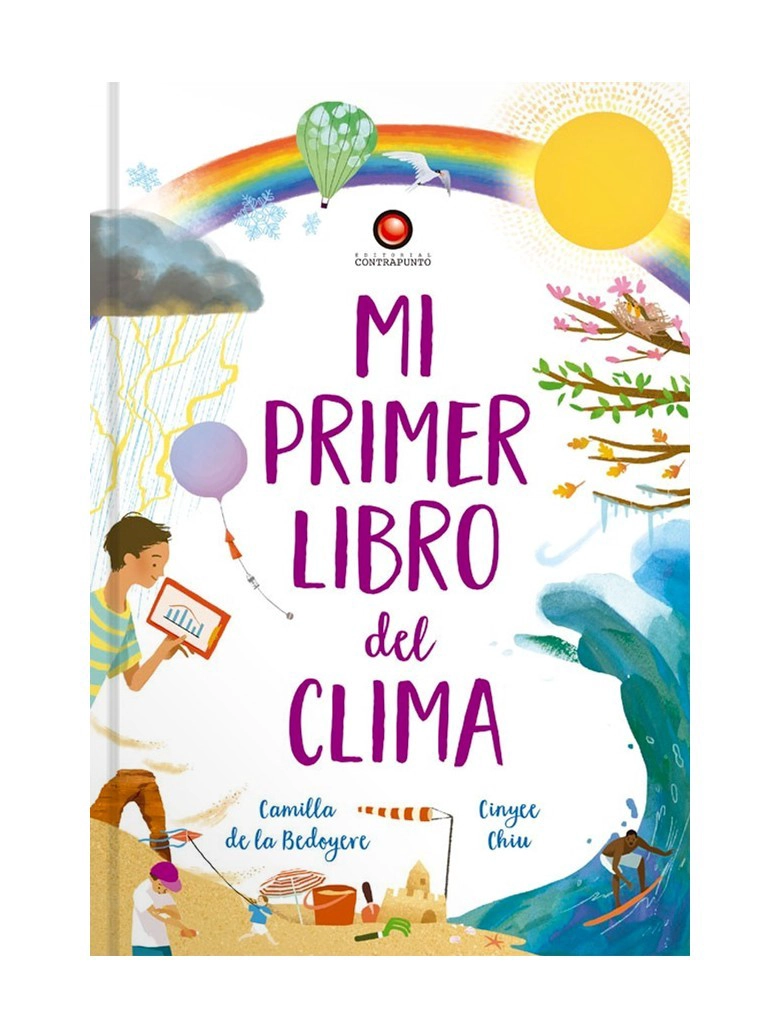 MI PRIMER LIBRO DEL CLIMA - CAMILA DE LA BEDOYERE - 1
