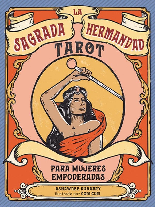 LIBRO TAROT. LA SAGRADA HERMANDAD - ASHAWNEE DUBARRY - 1